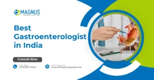 Best Gastroenterologist in India