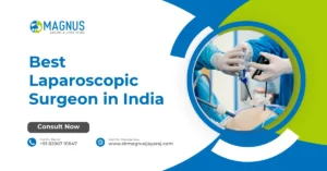 Best Laparoscopic Surgeon in India