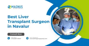 Liver Transplant Surgeon in Navalur